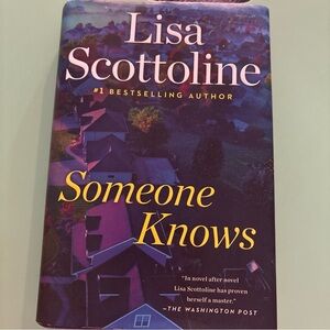 Someone Knows by Lisa Scottoline